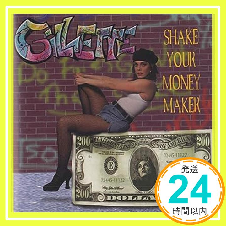 【中古】SHAKE YOUR MONEY MAKER [CD] Gillette 1000円ポッキリ 送料無料 買い回り 