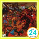 【中古】CARNIVAL CD NICOTINE HOWIE ビリー ジョエル COOLIE RANX COREY HART CHUCK PHELPS「1000円ポッキリ」「送料無料」「買い回り」