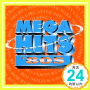 【中古】MEGA HITS’80S CD オムニバス トンプソン ツインズ ユーリズミックス エクスポゼ ガゼボ タコ メリサ マンチェスター エリック カルメン ボーイ ミーツ ガール「1000円ポッキリ」「送料無料」「買い回り」