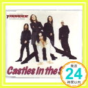 【中古】Castles in the Sand [CD] Thunder「1