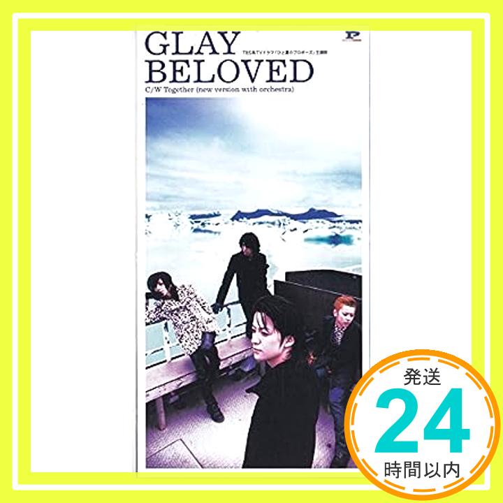 【中古】BELOVED [CD] GLAY、 TAKURO、 佐