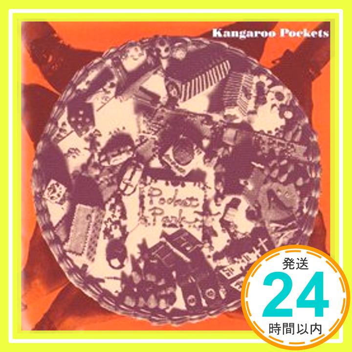 【中古】Pocket Park [CD] カンガルーポケッツ、 小原健吾、 高浪慶太郎; 金子隆博「1000円ポッキリ」「送料無料」「買い回り」