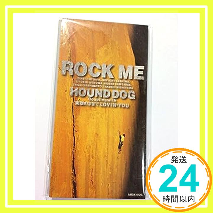 【中古】ROCK ME [CD] ハウンド・ドッ