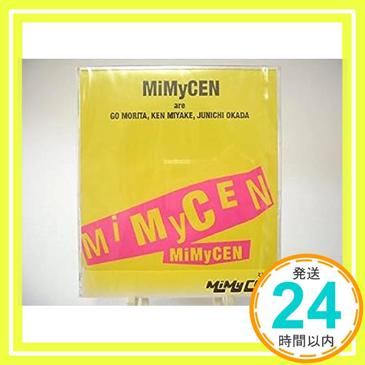 【中古】ミミセン [CD] MiMyCEN、 森田剛、 CRAZY-SKB、 ミミセン、 三宅健、 高橋KATSU、 CHIROLYN; 久米康隆「1000円ポッキリ」「送料無料」「買い回り」