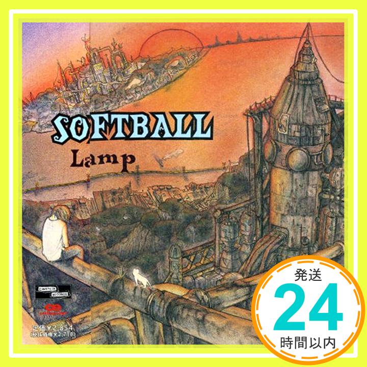 【中古】Lamp [CD] SOFTBALL、 MOE、 RIE; HA