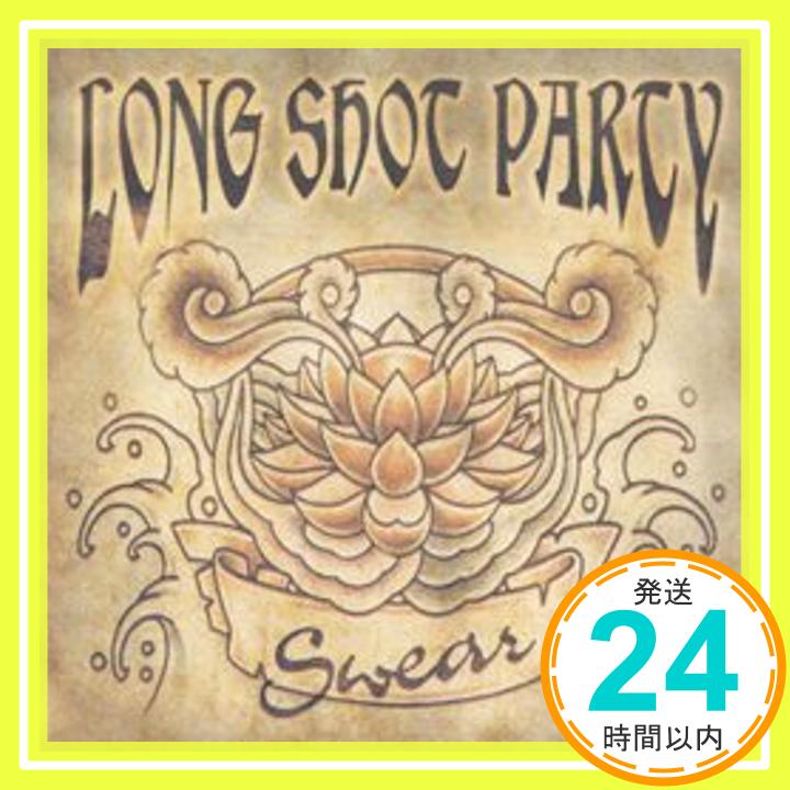 【中古】SWEAR [CD] LONG SHOT PARTY; H.SASAJI「1000円ポッキリ」「送料無料」「買い回り」