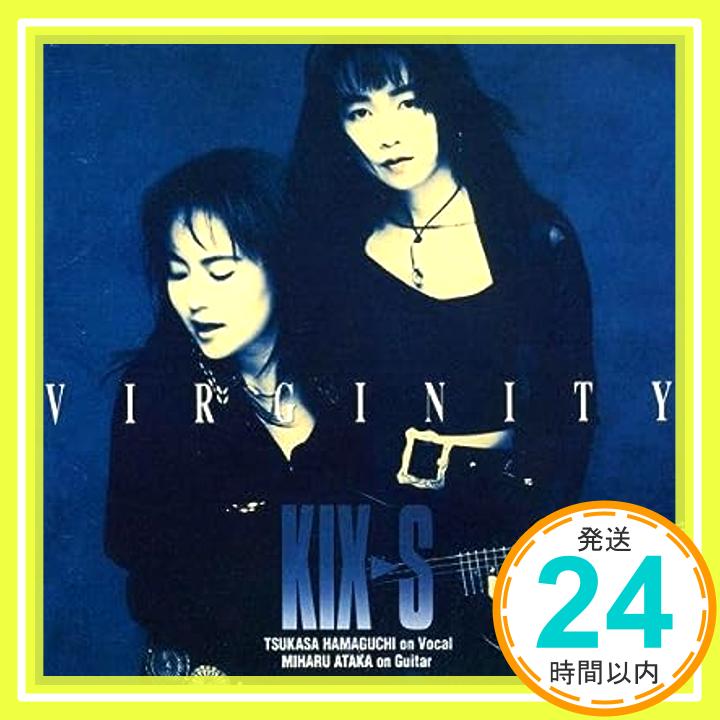 【中古】VIRGINITY [CD] KIX・S; 安宅美春「1000円ポッキリ」「送料無料」「買い回り」