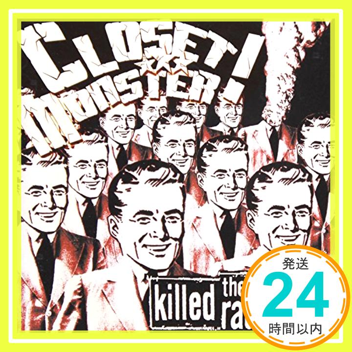 【中古】The Killed Radio Star [CD] Closet Mo