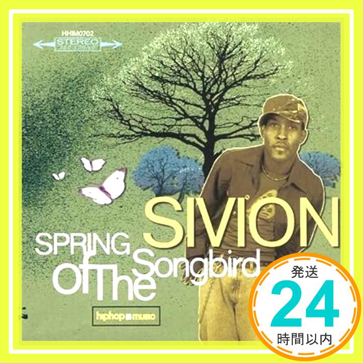 šSivion--spring of the songbird [CD]1000ߥݥåס̵ס㤤