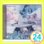 【中古】ヘビー・ウェザー [CD] ウェザー・リポート、 ジャコ・パストリアス、 ジョー・ザビヌル、 ウェイン・ショーター、 アレックス・アクーニャ; アロノ・パドレーナ「1000円ポッキリ」「送料無料」「買い回り」