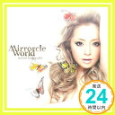 yÁzMirrorcle World(B) [CD] l肠݁u1000~|bLvuvuv