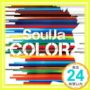 【中古】COLORZ [CD] SoulJa、 Misslim、 Yukie、 一星、 高橋幸宏、 LADY TRAFFIC、 佐藤博、 浜口茂外也、 SLY&ROBBIE、 細野晴臣; 沖仁「1000円ポッキリ」「送料無料