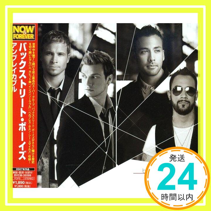 【中古】アンブレイカブル [CD] バックストリート・ボーイズ、 R.ウェルズ、 J.ケイツ、 L.ロビンス、 D.マッカラ、 H.ドロー; N.カーター「1000円ポッキリ」「送料無料」「買い回り」