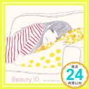 楽天ニッポンシザイ【中古】BEAUTY 10 -MIND BEAUTY SUPPLEMENT- [CD] オムニバス、 MASAHIRO NAKAGAWA、 Wawa、 TUOMO、 FAIRGROUND ATTRACTION、 羊毛とおはな