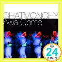 【中古】Awa Come [CD] チャットモンチー「1000円ポッキリ」「送料無料」「買い回り」