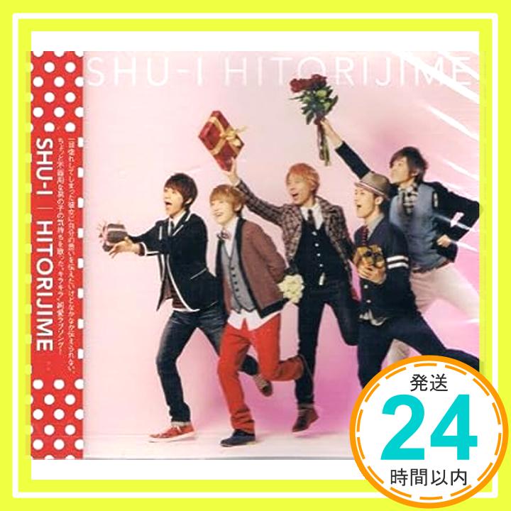 【中古】Hitorijime [CD] SHU-I シューアイ「1000円ポッキリ」「送料無料」「買い回り」