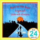 【中古】Dragon Ash - Run To The Sun / Walk With Dreams (CD+DVD) [Japan CD] VIZL-493 by Dragon Ash [CD] Dragon Ash「10