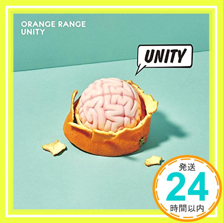 šUNITY [CD] ORANGE RANGE1000ߥݥåס̵ס㤤