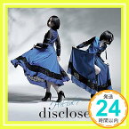 【中古】disclose (初回限定盤CD+Blu-ray) TVアニメ「禍つヴァールハイト -ZUERST-」エンディングテーマ [CD] H-el-ical//「1000円ポッキリ」「送料無料」「買い回り」