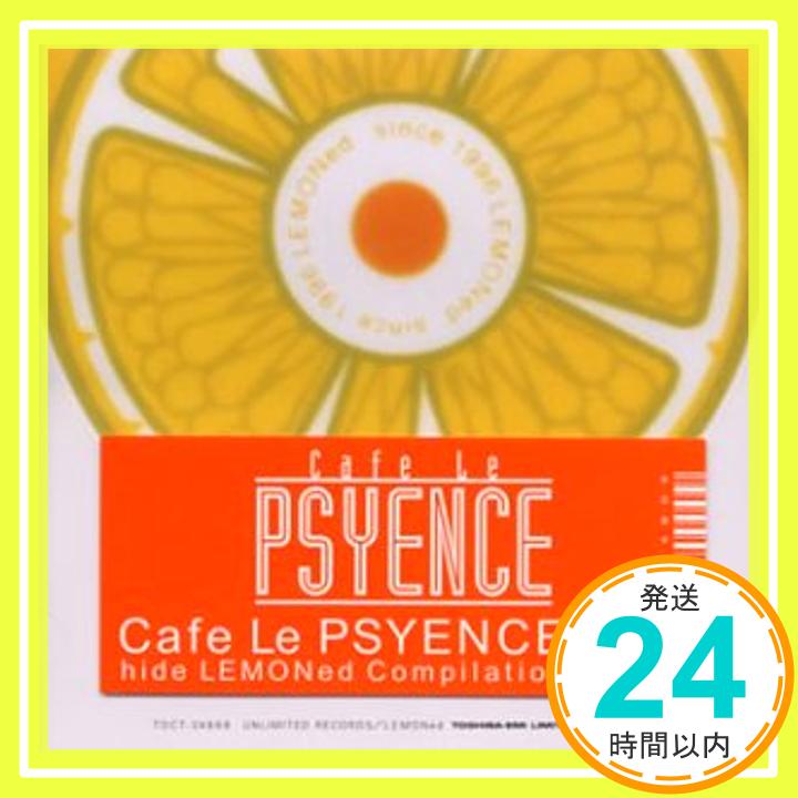 šCafe Le Psyence-hide LEMONed Compilation [CD] ˥Х TRANSTIC NERVE shame hide ZEPPET STORE ͳ͡1000ߥݥåס̵ס㤤