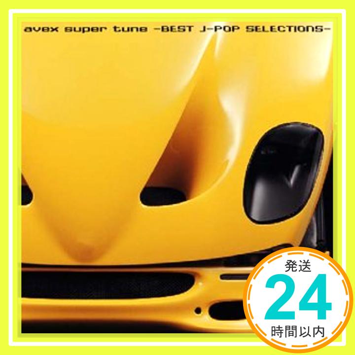 ˥åݥ󥷥㤨֡šavex super tune-BEST J-POP SELECTIONS- [CD] ˥Х dream MAX day after tomorrow m.c.AT BoA 1000ߥݥåס̵ס㤤ספβǤʤ299ߤˤʤޤ