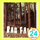 【中古】カラーズ [CD] RAG FAIR「1000円ポッキリ」「送料無料」「買い回り」