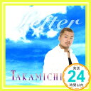 【中古】Letter [CD] TAKAMICHI、 GRP; VOG「1000円ポッキリ」「送料無料」「買い回り」