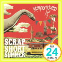 【中古】SCRAP SHORT SUMMER [CD] カミナリグモ「1000円ポッキリ」「送料無料」「買い回り」