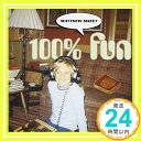 【中古】100% Fun [CD] Matthew Sweet、 Ric Menck、 Richard Lloyd、 Greg Leisz、 Brendan O'Brien、 Robert Quine、 O「1000円ポッキリ」「送料無料」「買い回り」