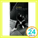 ˥åݥ󥷥㤨֡šMy Baby Grand - ̤꤬ߤ [CD] ZARD  塢 ůϺ; 饪1000ߥݥåס̵ס㤤ספβǤʤ214ߤˤʤޤ