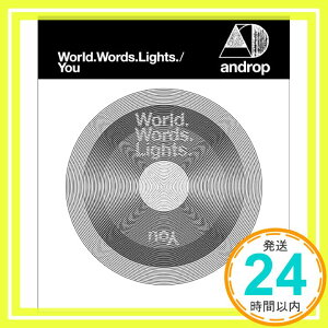 【中古】World.Words.Lights./You [CD] androp; 内澤崇仁「1000円ポッキリ」「送料無料」「買い回り」