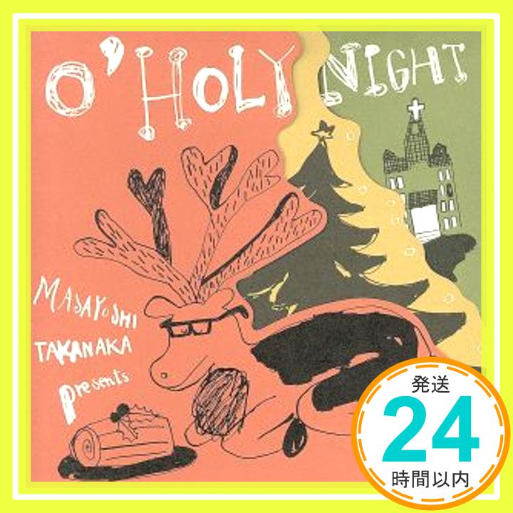 【中古】O’ HOLY NIGHT [CD] 高中正義「1000円ポッキリ」「送料無料」「買い回り」