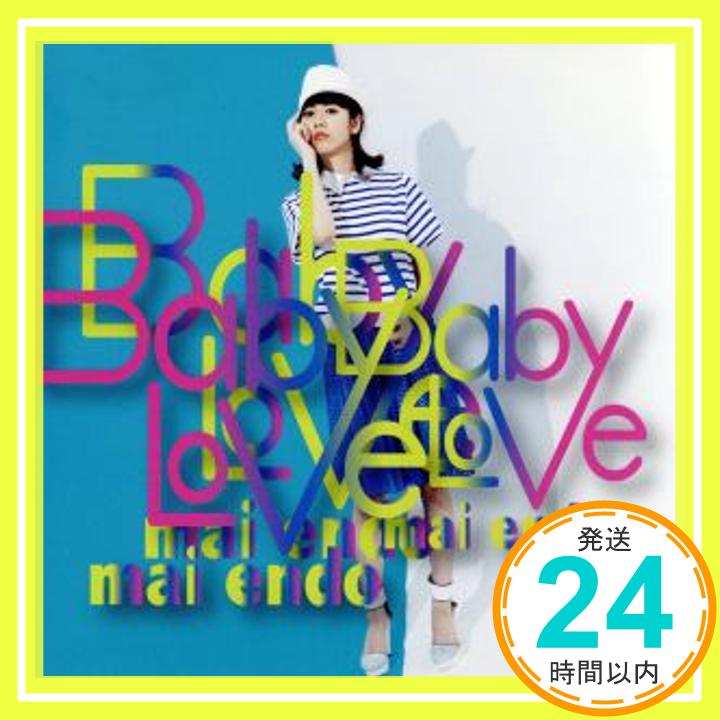 【中古】Baby Love (Type-A) (CD+DVD) [CD] 遠藤舞「1000円ポッキリ」「送料無料」「買い回り」