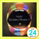 【中古】SUGIZO compiles GLOBAL MUSIC I CD オムニバス 茜 SUGIZO feat.AYA 湯川潮音 chataniX honeydip bice Kana「1000円ポッキリ」「送料無料」「買い回り」