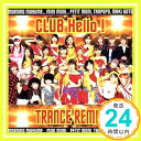 【中古】CLUB Hello!TRANCE REMIX [CD] オム
