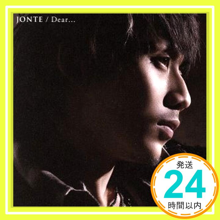 【中古】Dear... [CD] JONTE、 Daisuke“DAIS”Miyachi、 松井五郎、 Yuichi Ohno; 鈴木啓「1000円ポッキリ」「送料無料」「買い回り」