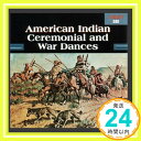 【中古】American Indian Ceremonial War Dances CD Various Indian Tribes「1000円ポッキリ」「送料無料」「買い回り」