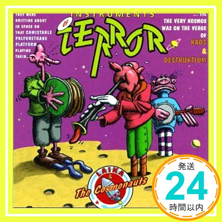 【中古】Instruments of Terror [CD] Laika & Cosmonauts「1000円ポッキリ」「送料無料」「買い回り」