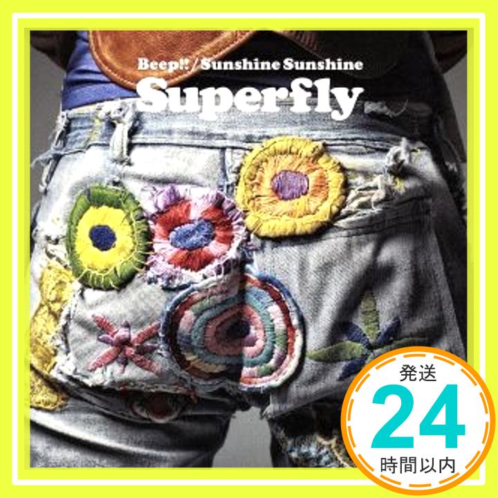 【中古】Beep!!／Sunshine Sunshine [CD] Superfly「1000円ポッキリ」「送料無料」「買い回り」