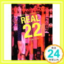 【中古】REAL22~ 22歳 のリアル・フォトドキュメント TWJ books [単行本] マリヨ リリコ 1000円ポッキリ 送料無料 買い回り 