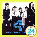 【中古】FIRST/DREAMS COME TRUE(初回限定盤B)(DVD付) [CD] 4Minute、 Kanata Okajima、 KANG,JI-WON、 KIM,DONG-HYON、 S.TI「1000円ポッキリ」「送料無料」「買い回り」