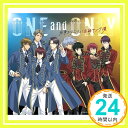 【中古】ONE and ONLY [CD] 氷帝エタニティと立海ヤング漢、 丸山乃梨; 水島康貴「1000円ポッキリ」「送料無料」「買い回り」