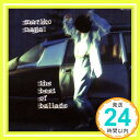 【中古】THE BEST OF BALLAD [CD] 永井真理子、 只野菜摘、 亜伊林、 永野椎菜、 遠藤京子、 根岸貴幸; 廣田コージ「1000円ポッキリ」「送料無料」「買い回り」