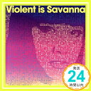 【中古】アワイロサクラチル／リフレインチューマー [CD] Violent is Savanna「1000円ポッキリ」「送料無料」「買い回り」