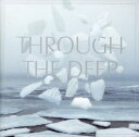 【中古】Through The Deep CD The fin.「1000円ポッキリ」「送料無料」「買い回り」