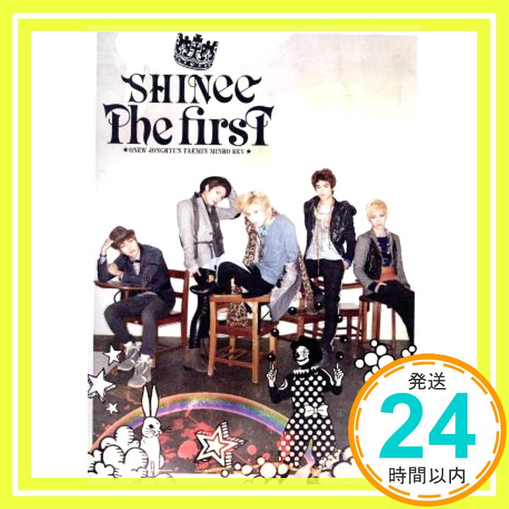 【中古】THE FIRST(通常盤) [CD] SHINee「1000円ポッキリ」「送料無料」「買い回り」