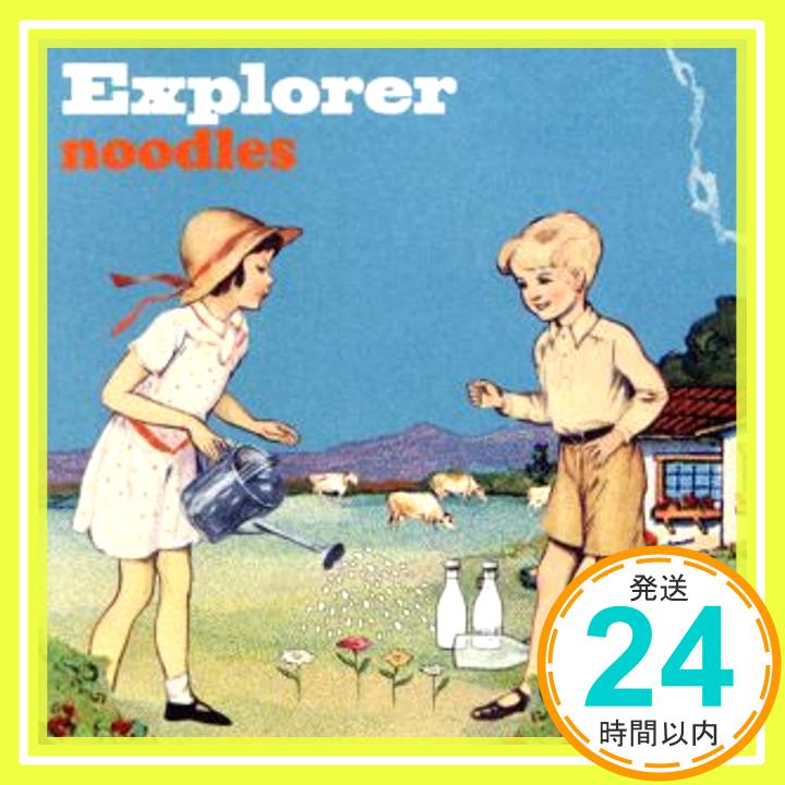 【中古】Explorer [CD] noodles「1000円ポッキリ」「送料無料」「買い回り」