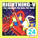 【中古】For oneself,For you,For now CD RIGHTNING-V「1000円ポッキリ」「送料無料」「買い回り」