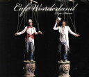【中古】Cafe Wonderland [CD] リュ・シウォン、 Pino; 関淳二郎「1000円ポッキリ」「送料無料」「買い回り」