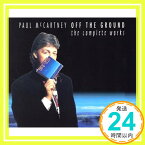 【中古】オフ・ザ・グラウンド／ザ・コンプリート・ワークス [CD] ポール・マッカートニー「1000円ポッキリ」「送料無料」「買い回り」